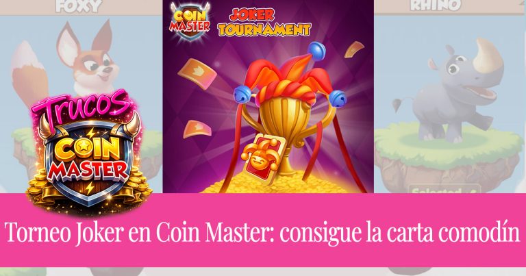 Torneo Joker en Coin Master: cómo conseguir la carta comodín y cuándo merece la pena jugarlo